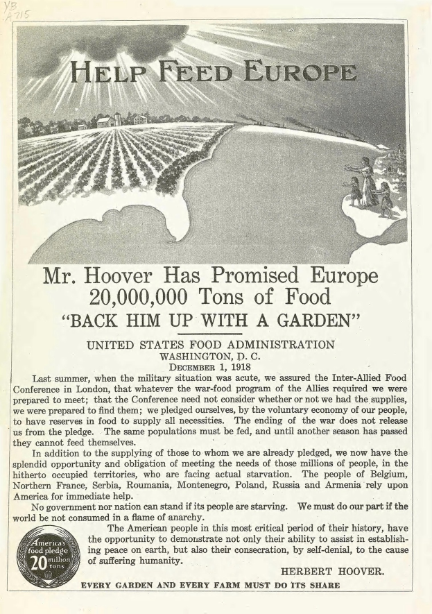 Plakatwerbung für das Versprechen von Herrn Hoover, bei der Ernährung Europas zu helfen, mit Text und einer Illustration.