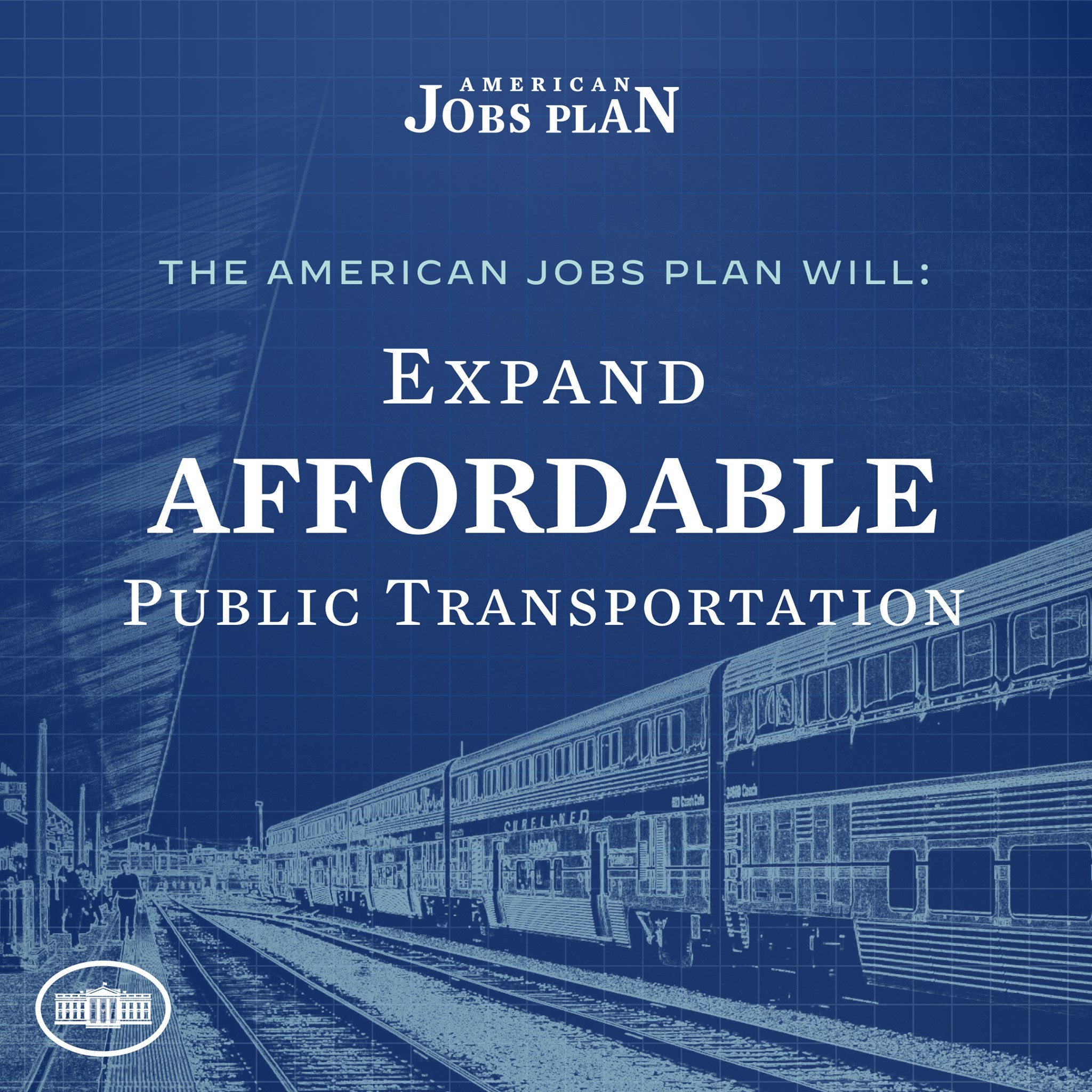 Plakat, das einen Zug auf einem Bahngleis mit mehreren Menschen in der Nähe zeigt, mit Text über die Erweiterung des erschwinglichen öffentlichen Verkehrs unter "The American Jobs Plan."