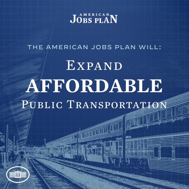 Plakat mit einem Zug auf Eisenbahnschienen mit mehreren Menschen in der Nähe, bewirbt "The American Jobs Plan Will Expand Affordable Public Transportation."