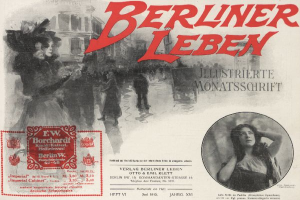 Eine alte deutsche Zeitungsanzeige für Berliner Leben, die eine Frau in einem schwarzen Kleid zeigt, Text, eine Briefmarke, einige Menschen und ein Gebäude im Hintergrund.