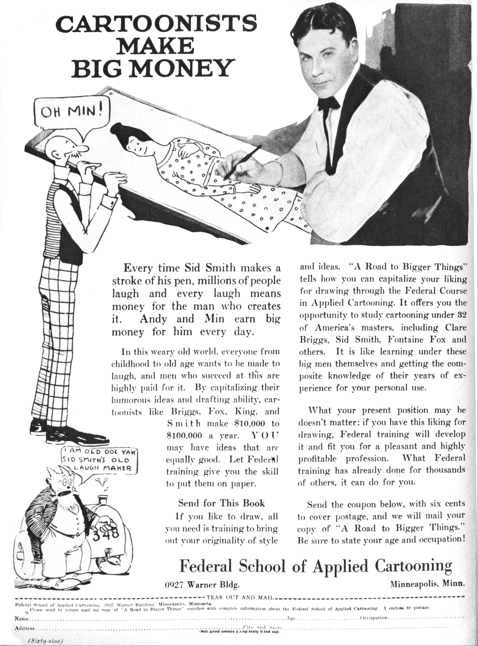 Anzeige für die Bundesakademie für Angewandte Karikatur, die einen Mann im Smoking zeigt, flankiert von einer Frau in einem Kleid und einem weiteren Mann, mit der Aufschrift "Karikaturisten verdienen viel Geld."